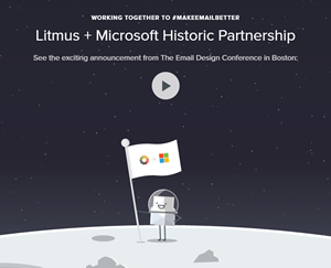 Litmus und Microsoft begründen eine - angeblich - historische Partnerschaft.